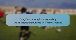Park Ji-Sung: Champions-League-Sieg, Weltmeisterschaftsauftritte, Vereinsmeilensteine